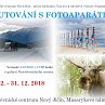Pozvánka na vernisáž - Putování s&nbsp;fotoaparátem